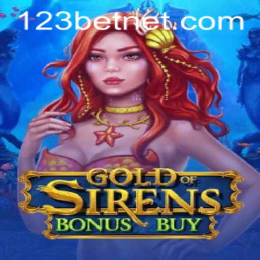 Exploring the Intriguing World of GoldofSirensBonusBuy with 123BET