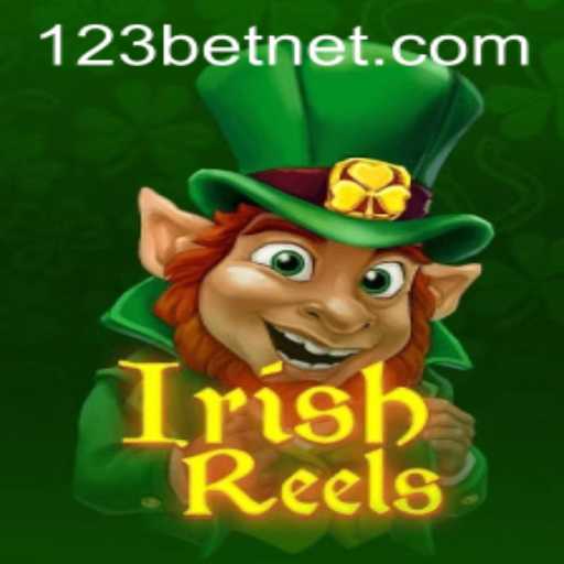 Exploring the Enchanting World of IrishReels with 123BET