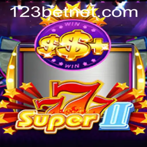 Unveiling Super777II: The Ultimate Casino Experience with 123BET